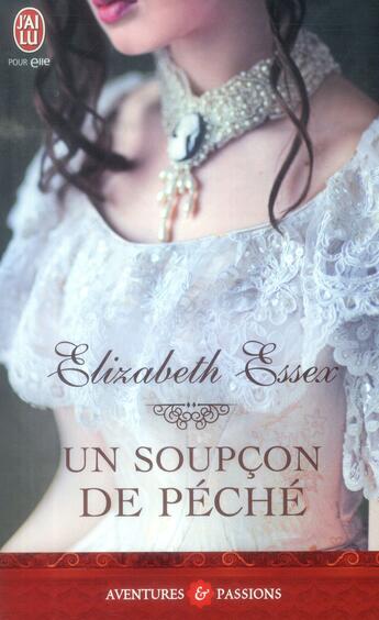 Couverture du livre « Un soupçon de péché » de Elizabeth Essex aux éditions J'ai Lu