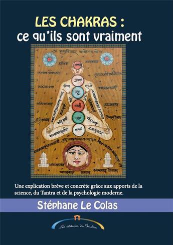 Couverture du livre « Les chakras : ce qu'ils sont vraiment » de Libertino et Jay Moyano aux éditions Rialto