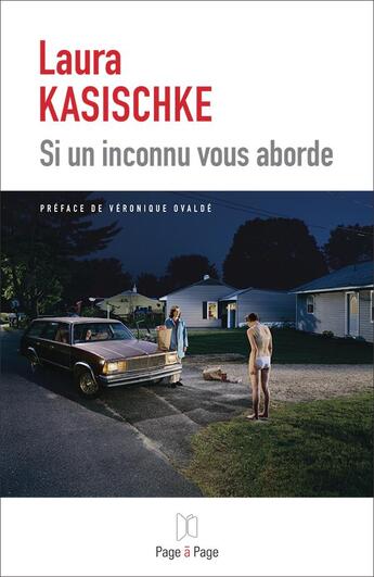 Couverture du livre « Si un inconnu vous aborde » de Laura Kasischke aux éditions Page A Page