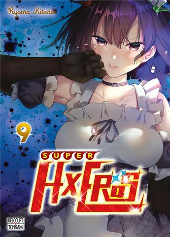 Couverture du livre « Super HxEros Tome 9 » de Ryoma Kitada aux éditions Delcourt