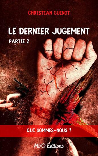 Couverture du livre « Le dernier jugement (partie 2) » de Christian Guenot aux éditions Mvo Editions