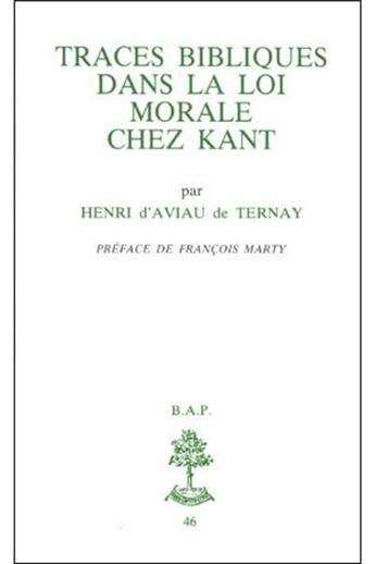 Couverture du livre « Traces bibliques dans la loi morale de kant » de Aviau De Ternay H D. aux éditions Beauchesne