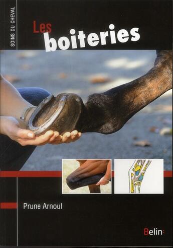 Couverture du livre « Les boiteries » de Prune Arnoul aux éditions Belin Equitation