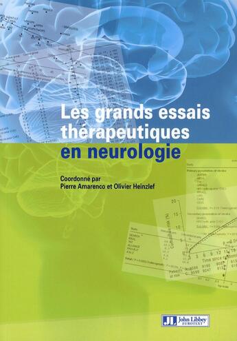 Couverture du livre « Les grands essais thérapeutiques en neurologie » de Amarenco/Heinzl aux éditions John Libbey