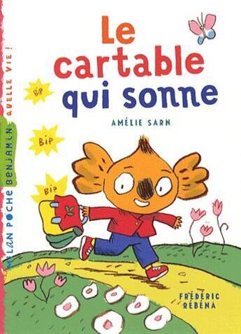 Couverture du livre « Le cartable qui sonne » de Sarn-A+Rebena-F aux éditions Milan