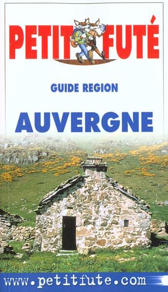Couverture du livre « Auvergne 2001, le petit fute » de Collectif Petit Fute aux éditions Le Petit Fute