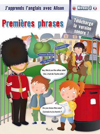 Couverture du livre « J'Apprends L'Anglais Avec Alison ; Premières Pharses ; Niveau 3 » de  aux éditions Piccolia