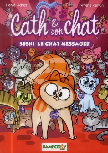 Couverture du livre « Cath et son chat Tome 2 » de Richez/Ramon aux éditions Bamboo