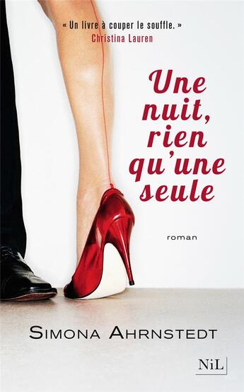 Couverture du livre « Une nuit, rien qu'une seule » de Simona Ahrnstedt aux éditions Nil