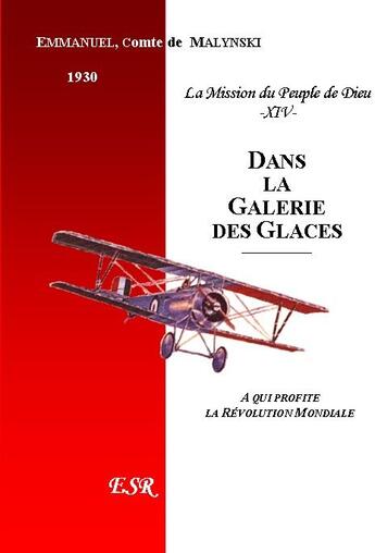 Couverture du livre « Dans la galerie des glaces » de Emmanuel Malynski aux éditions Saint-remi