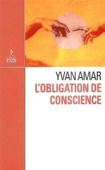 Couverture du livre « L'obligation de conscience » de  aux éditions Relie