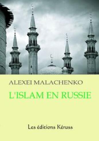 Couverture du livre « L'Islam en Russie » de Alexei Malachenko aux éditions Loze Dion