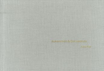 Couverture du livre « Autoportrait de l'art japonais » de Nobuo Tsuji aux éditions Fleurs De Parole