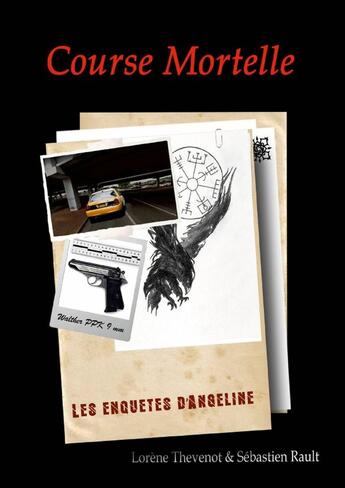 Couverture du livre « Course mortelle » de Lorène Thevenot et Sébastien Rault aux éditions Lulu