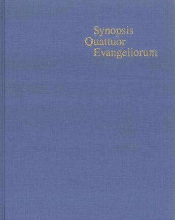 Couverture du livre « Synopsis quattuor evangeliorum (grec) » de Aland Kurt aux éditions Bibli'o