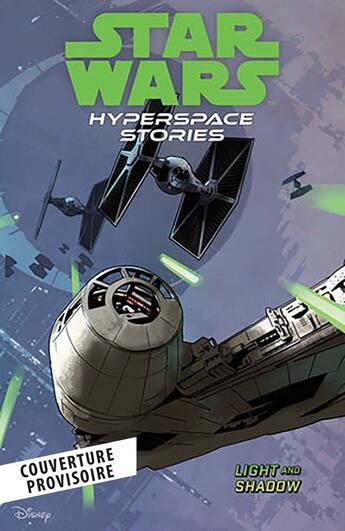 Couverture du livre « Star Wars - Histoires de l'hyperspace Tome 3 » de Cecil Castellucci et Michael Moreci et Amanda Deibert et Megan Huang et Nick Brokenshire et Riccardo Faccini aux éditions Panini