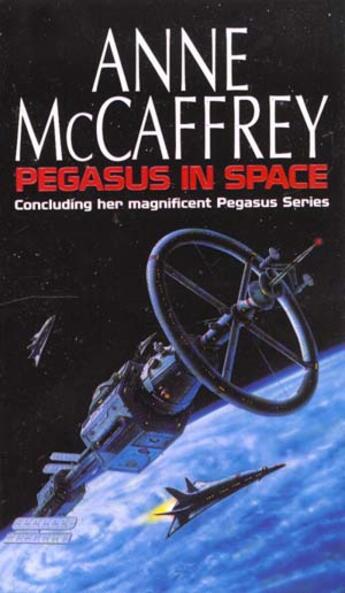 Couverture du livre « Pegasus In Space » de Anne Maccaffrey aux éditions Nql