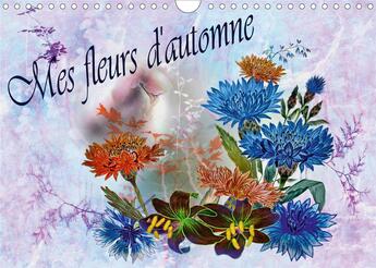 Couverture du livre « Mes fleurs d automne calendrier mural 2020 din a4 horizontal - dessins au crayon de couleur c » de Dusanka Djeric aux éditions Calvendo