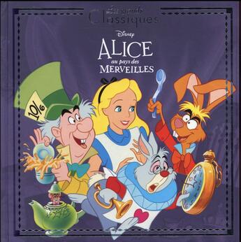 Couverture du livre « Alice au pays des merveilles » de Disney aux éditions Disney Hachette