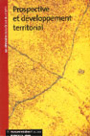 Couverture du livre « Prospective et developpement territorial » de  aux éditions Documentation Francaise