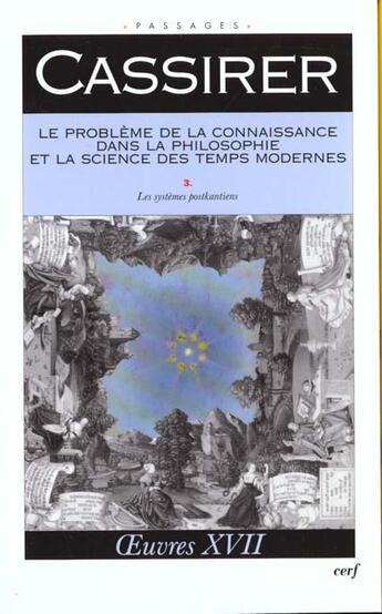 Couverture du livre « Le Problème de la connaissance dans la philosophie et la science des temps modernes, III » de Ernst Cassirer aux éditions Cerf