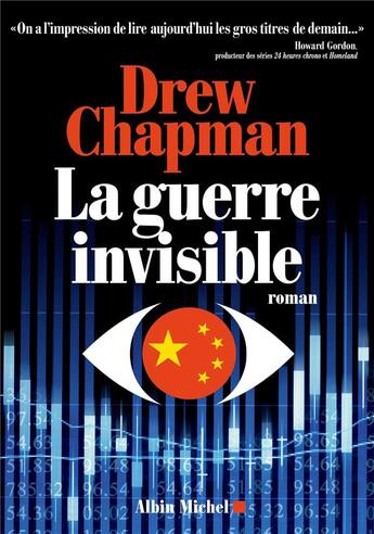 Couverture du livre « La guerre invisible » de Drew Chapman aux éditions Albin Michel