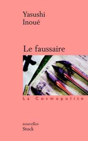 Couverture du livre « Le faussaire » de Inoue-Y aux éditions Stock