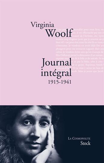 Couverture du livre « Journal intégral : 1915-1941 » de Virginia Woolf aux éditions Stock