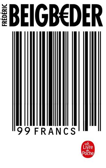 Couverture du livre « 5,90 ¤ (99 francs) » de Frederic Beigbeder aux éditions Le Livre De Poche