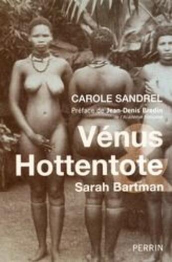 Couverture du livre « Vénus & Hottentote » de Sandrel/Bredin aux éditions Perrin