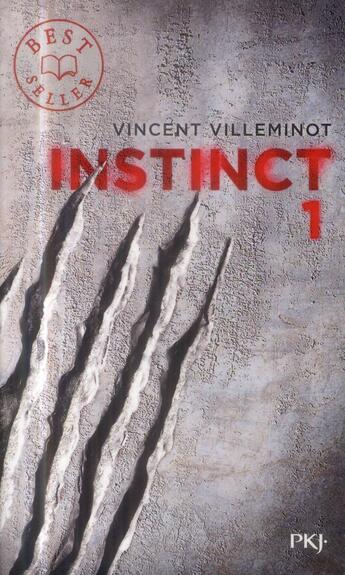 Couverture du livre « Instinct t.1 » de Vincent Villeminot aux éditions Pocket Jeunesse