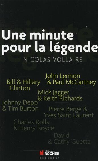 Couverture du livre « Une minute pour la légende » de Nicolas Vollaire aux éditions Rocher