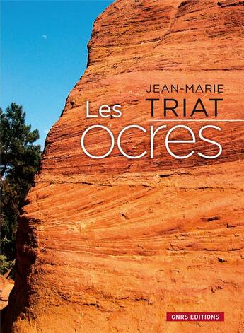 Couverture du livre « Les ocres » de Jean-Marie Triat aux éditions Cnrs