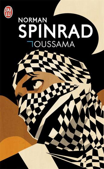 Couverture du livre « Oussama » de Norman Spinrad aux éditions J'ai Lu