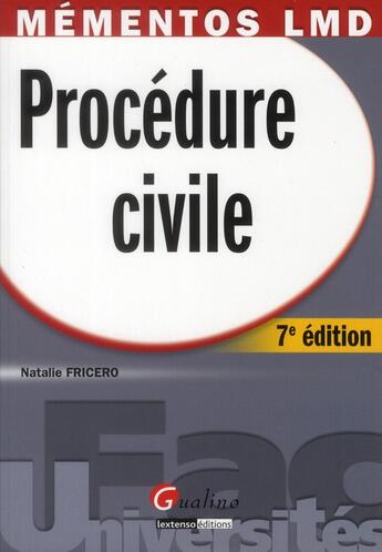 Couverture du livre « Procédure civile (7e édition) » de Natalie Fricero aux éditions Gualino