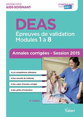 Couverture du livre « DEAS annales corrigées 2015 (2e édition) » de  aux éditions Vuibert