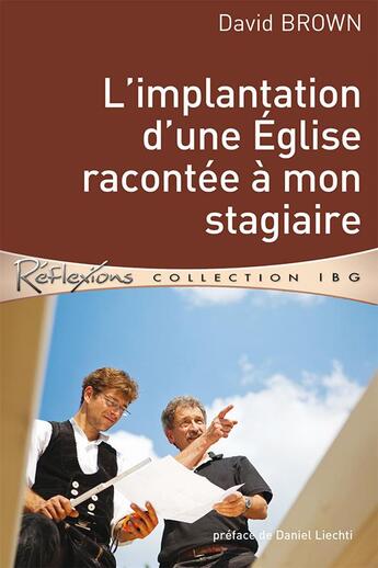 Couverture du livre « L'implantation d'une église racontée à mon stagiaire » de David Brown aux éditions Editions Cle