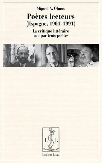 Couverture du livre « Poètes lecteurs ; espagne 1901-1991 » de Miguel A Almos aux éditions Lambert-lucas