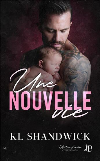 Couverture du livre « Une nouvelle vie » de K.L. Shandwick aux éditions Juno Publishing