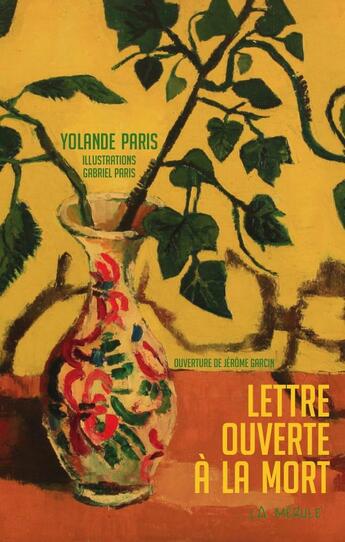 Couverture du livre « Lettre ouverte à la mort » de Yolande Paris et Gabriel Paris aux éditions La Merule