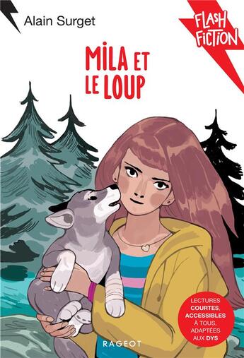 Couverture du livre « Mila et le loup » de Alain Surget et Daphné Collignon aux éditions Rageot