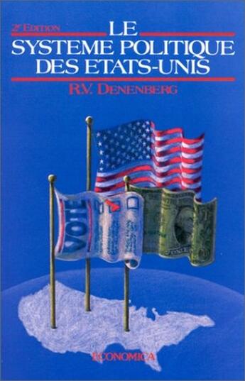 Couverture du livre « Systeme Pol. Des Etats-Unis » de Denenberg R-V. aux éditions Economica