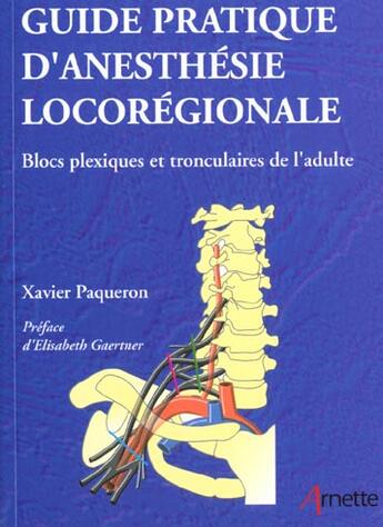 Couverture du livre « Guide d anesthesie locoregionale » de Paqueron X aux éditions Arnette