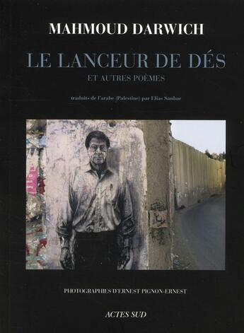 Couverture du livre « Le lanceur de dés et autres poèmes » de Mahmoud Darwich aux éditions Actes Sud