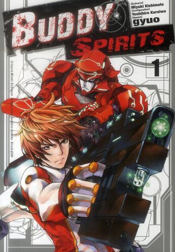 Couverture du livre « Buddy spirits Tome 1 » de Miyuki Kishimoto et Gyuo et Yoshihiro Kuroiwa aux éditions Delcourt