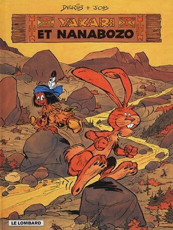 Couverture du livre « Yakari T.4 ; Yakari et Nanabozo » de Derib et Job aux éditions Lombard