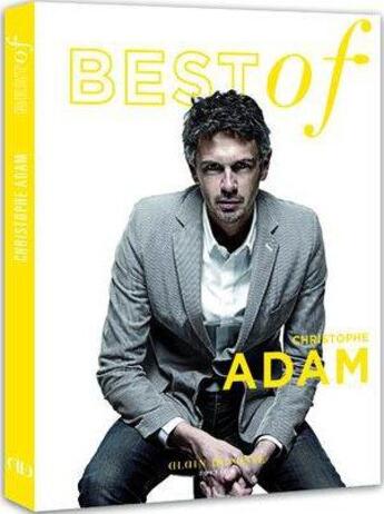 Couverture du livre « Best of Christophe Adam » de Christophe Adam aux éditions Alain Ducasse