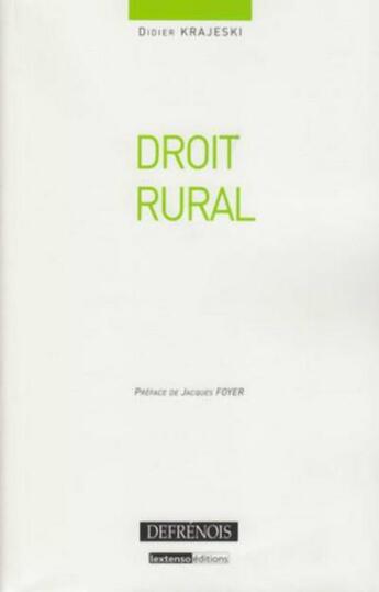 Couverture du livre « Droit rural » de Didier Krajeski aux éditions Defrenois