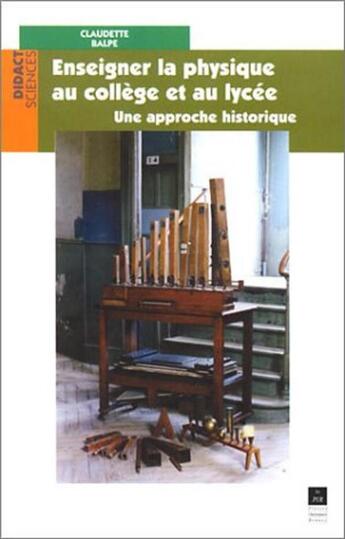 Couverture du livre « ENSEIGNER LA PHYSIQUE AU COLLEGE ET AU LYCEE » de Pur aux éditions Pu De Rennes