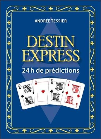 Couverture du livre « Destin express : 24h de prédictions ; coffret » de Andree Tessier aux éditions De Mortagne